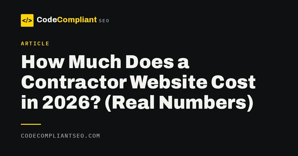 Breakdown of what a contractor website costs in 2026