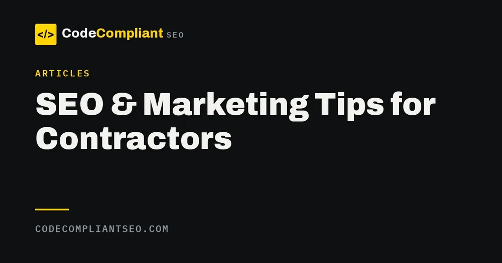 Code Compliant SEO blog, straight talk SEO advice for contractors